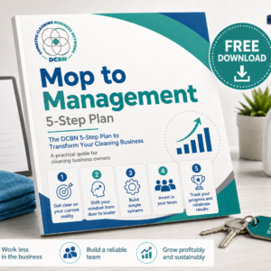 From Mop to Management - a 5 Step Plan
